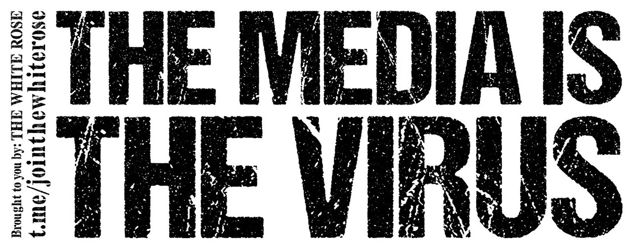 TheMediaIsTheVirus.cleaned.jpg