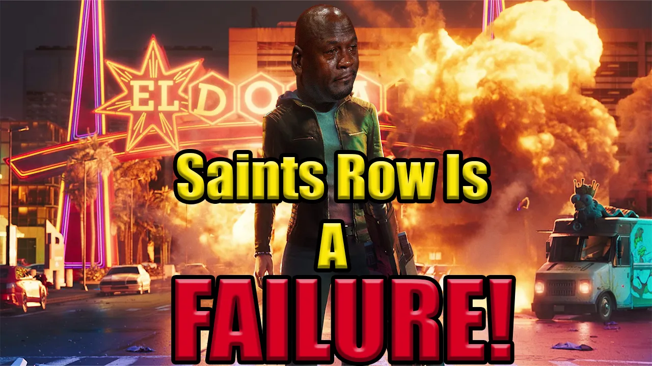 SAINTS ROW IS A FAILURE.png