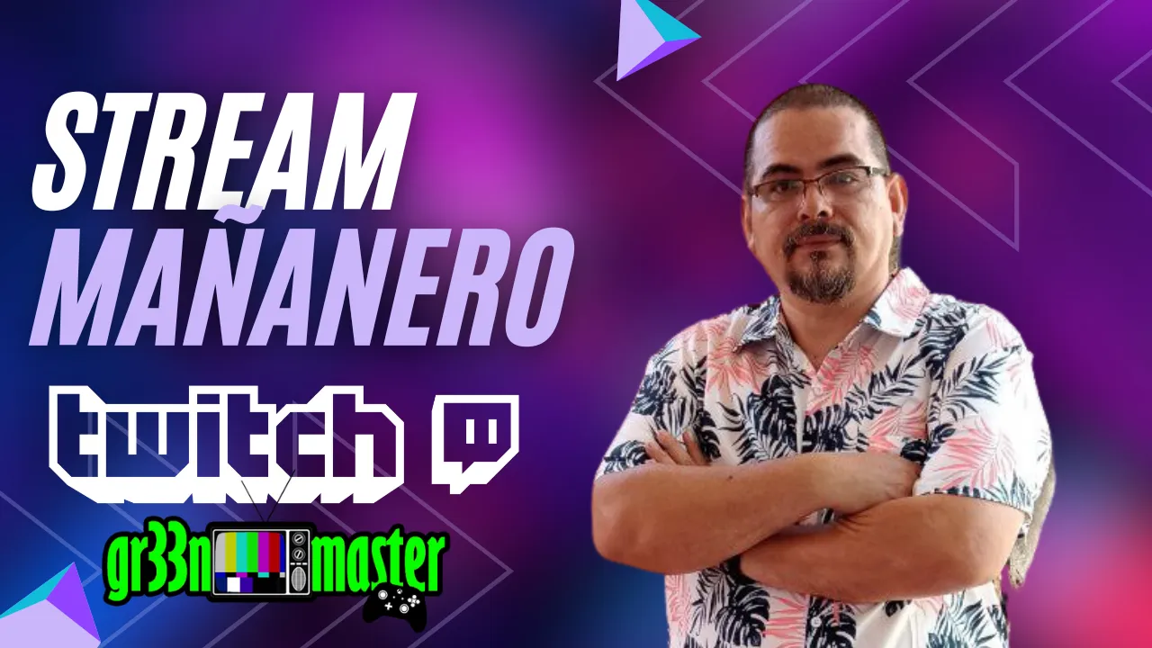 Stream mañanero.png