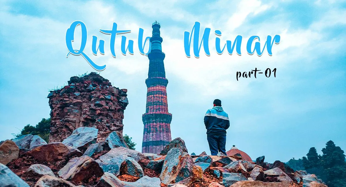 Thumbnail part-01 qutub minar.jpg