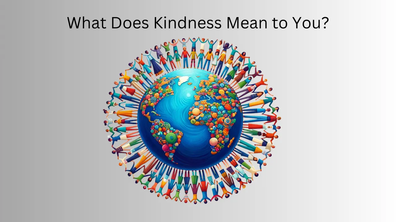 What Does Kindness Mean to You.png