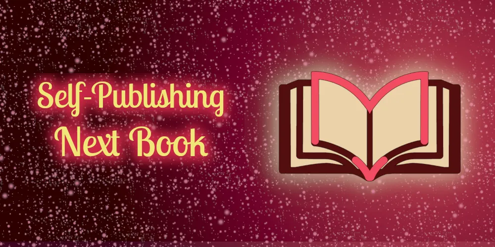 On Self Publishing next Book.png