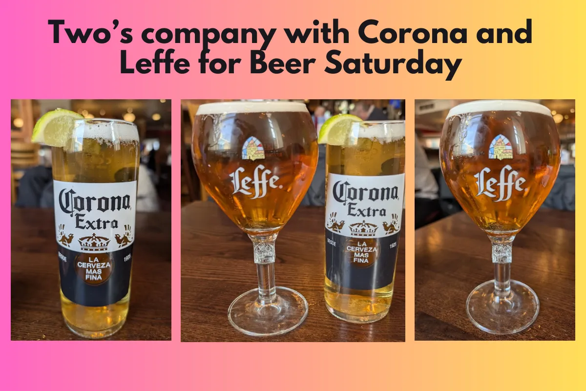 Two’s company with Corona and Leffe for Beer Saturday.png