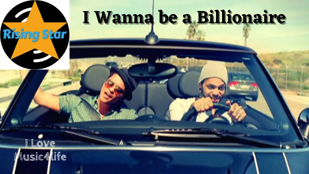 I Wanna be a Billionaire.png