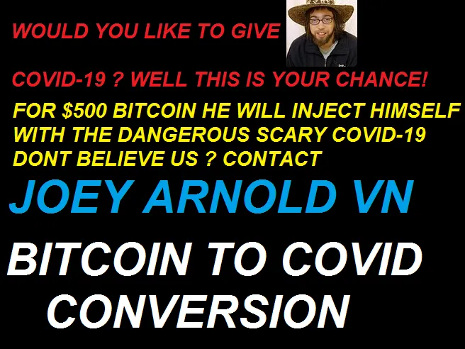 Joey Arnold Bitcoin Covid Snot unknown.png