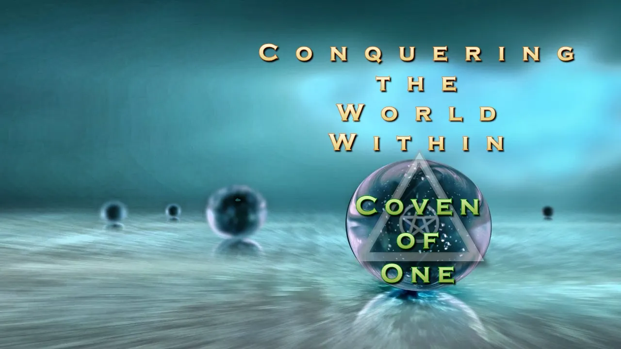 Coven of One Conquering the World within 1.0.jpg