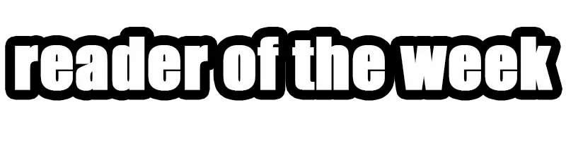 reader of the week.png
