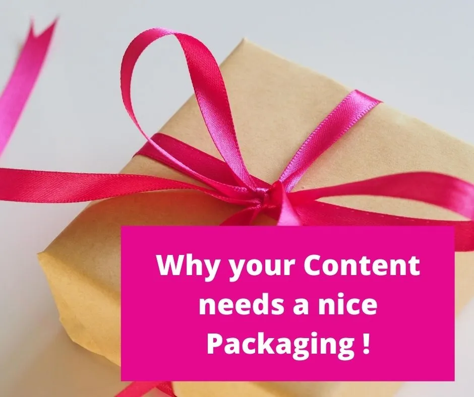 Why your content needs a nice packaging.jpg