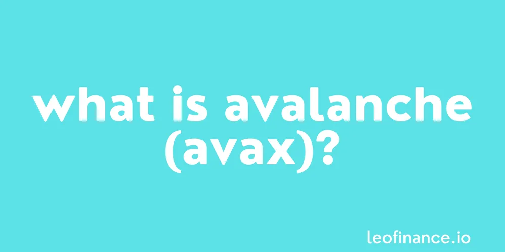 What is Avalanche crypto (AVAX)?