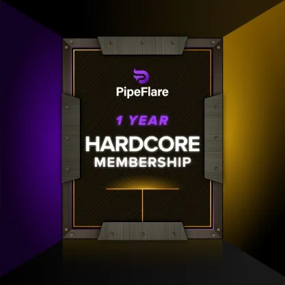 PipeFlare Hardcore Membership