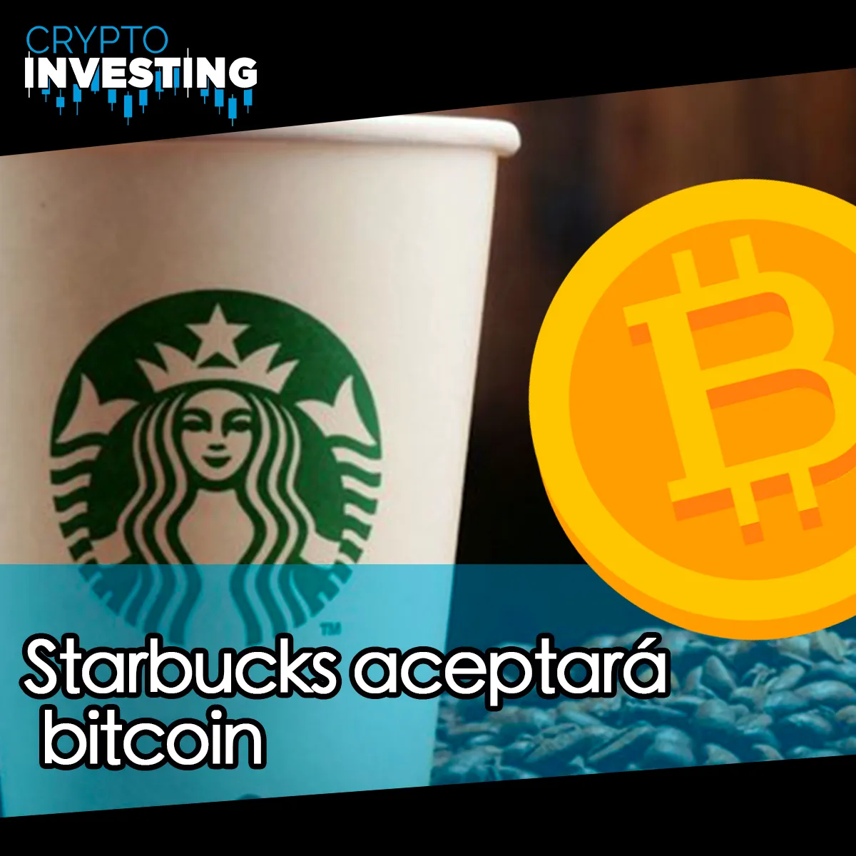 starbucks aceptará bitcoin.jpg