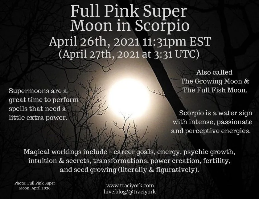 Full Pink Super Moon in Scorpio, April 26th 2021