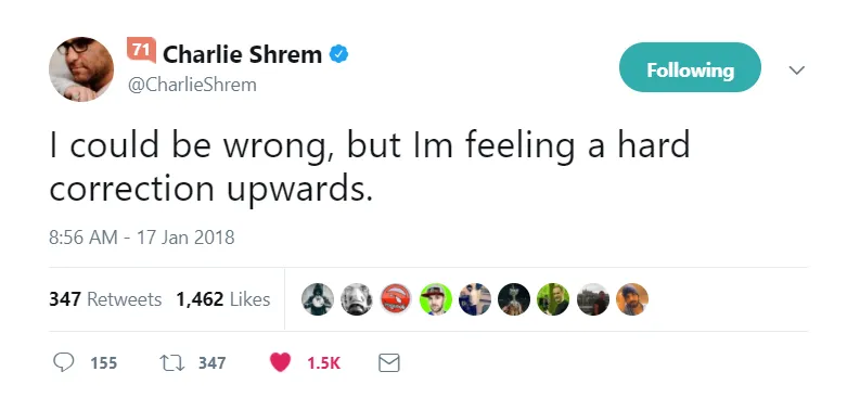 2018-01-17 10_28_46-Charlie Shrem on Twitter_ _I could be wrong, but Im feeling a hard correction up.png