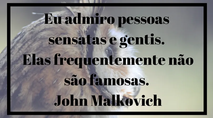 https_%2F%2Fwww.brainyquote.com%2Fquotes%2Fjohn_malkovich_601586_src=t_sensible.png