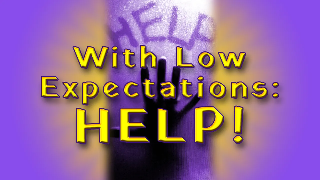 With Low Expectations Header.png