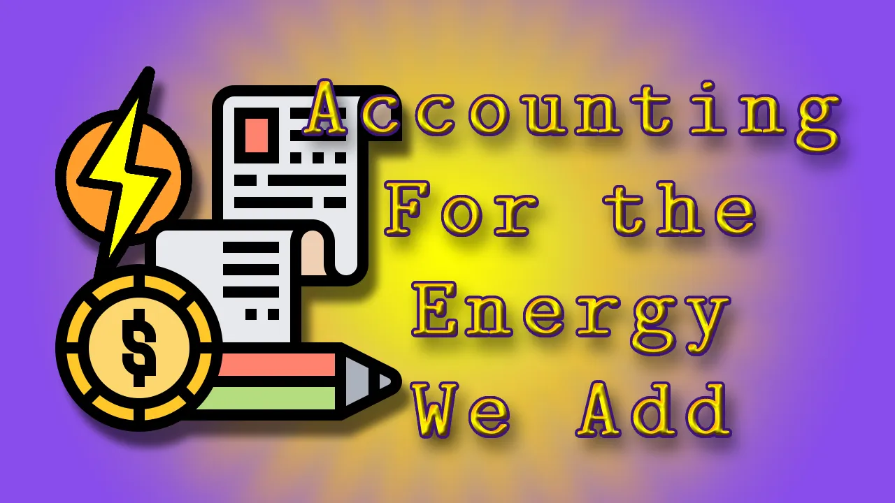 Accounting For the Energy We Add Header.png