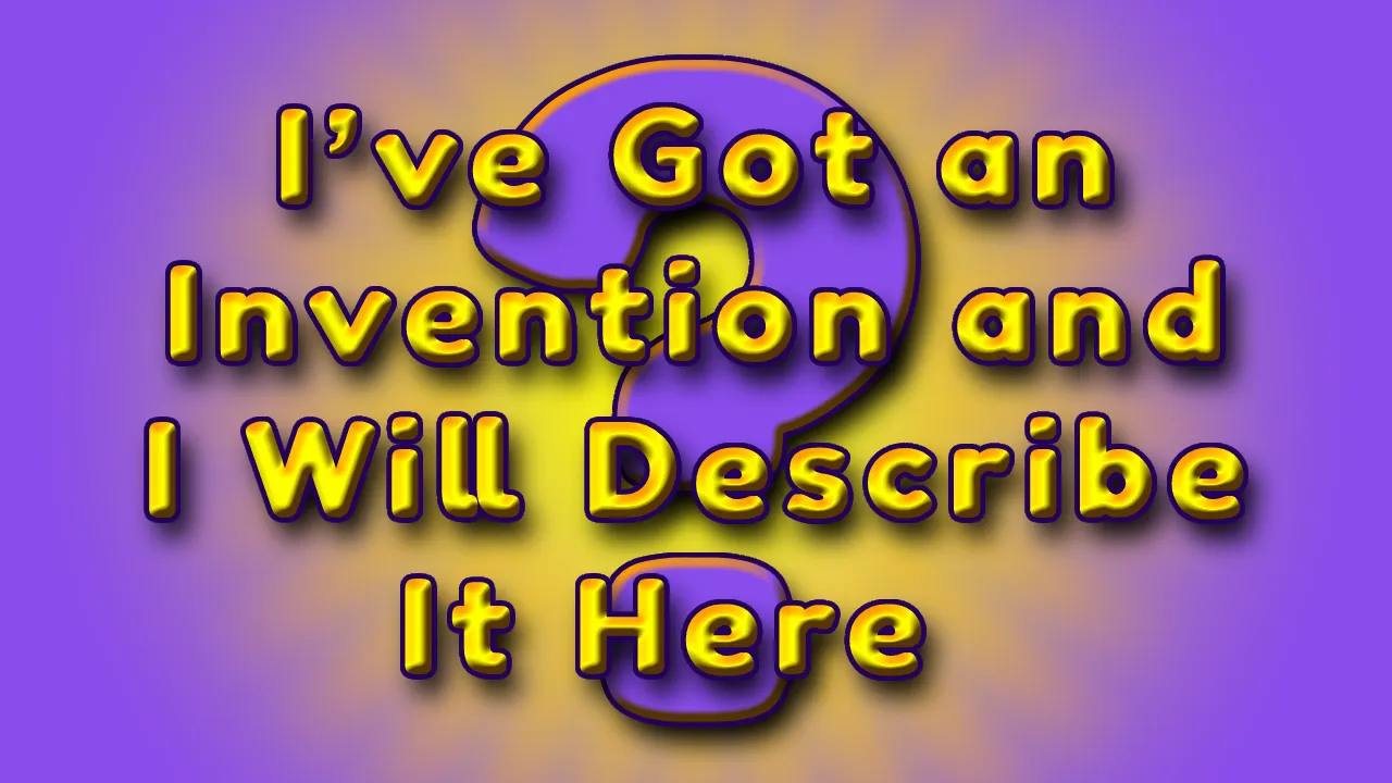 I’ve Got an Invention Header.png
