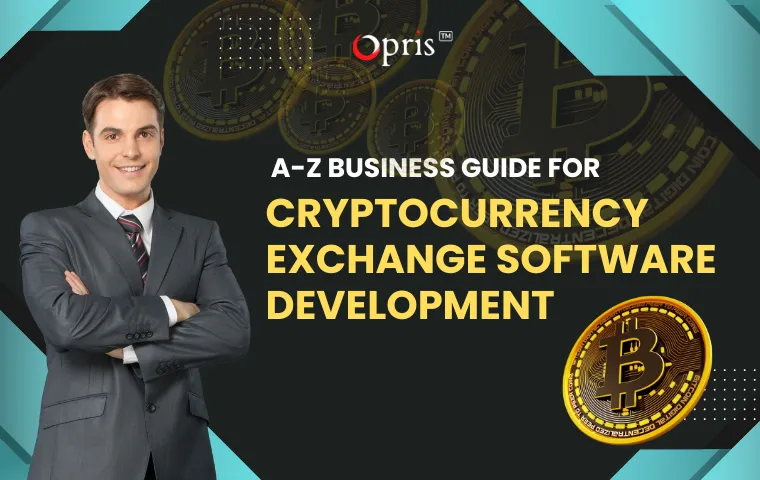 cryptocurrency exchange software development business guide - opris exchange.png