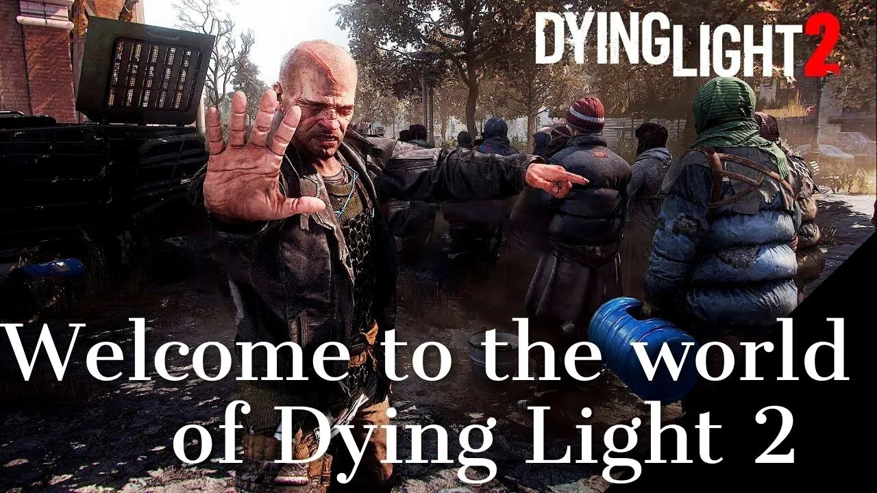 Welcome to the world of Dying Light 2.jpg