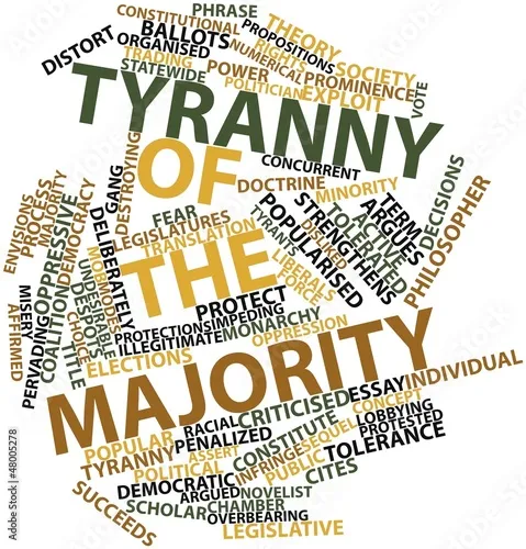 Tiranny of the Majority  picture