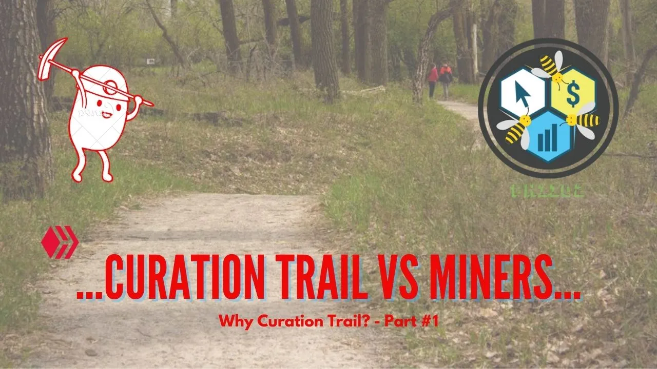 Curation Trail vs Miners.jpg