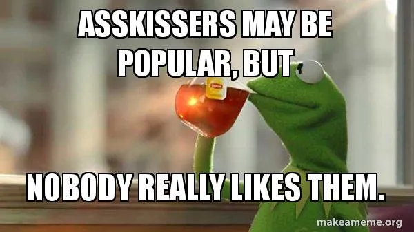 asskissersmaybe.jpg