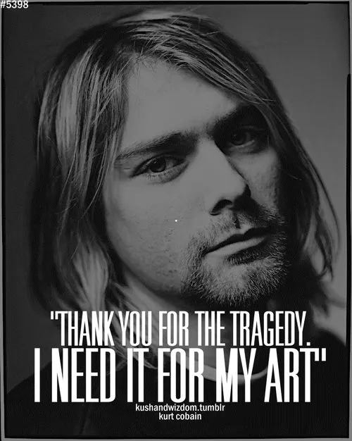 c044355b95a0ffdc0fbc6f56ed484565--nirvana-kurt-nirvana-quotes.jpg