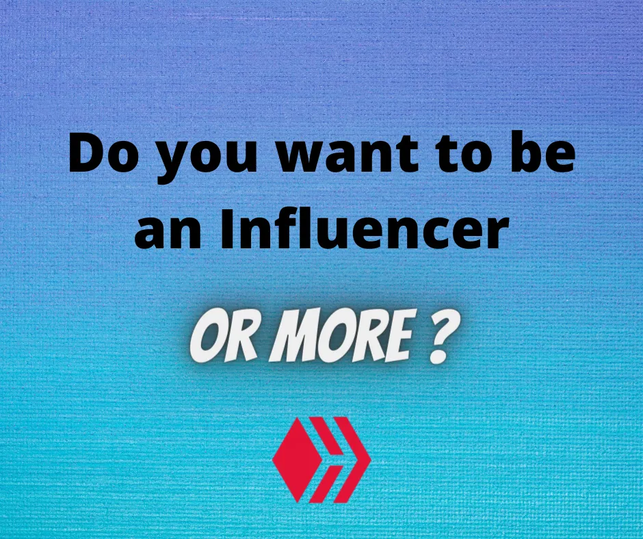 Do you want to be an influencer.png