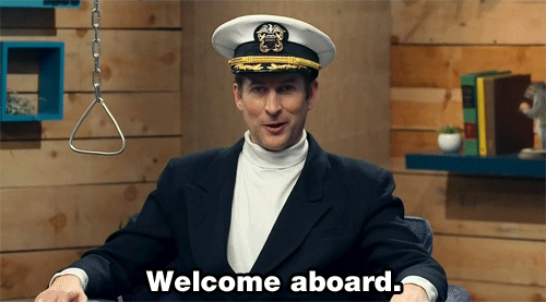 WelcomeAboardCaptain.gif