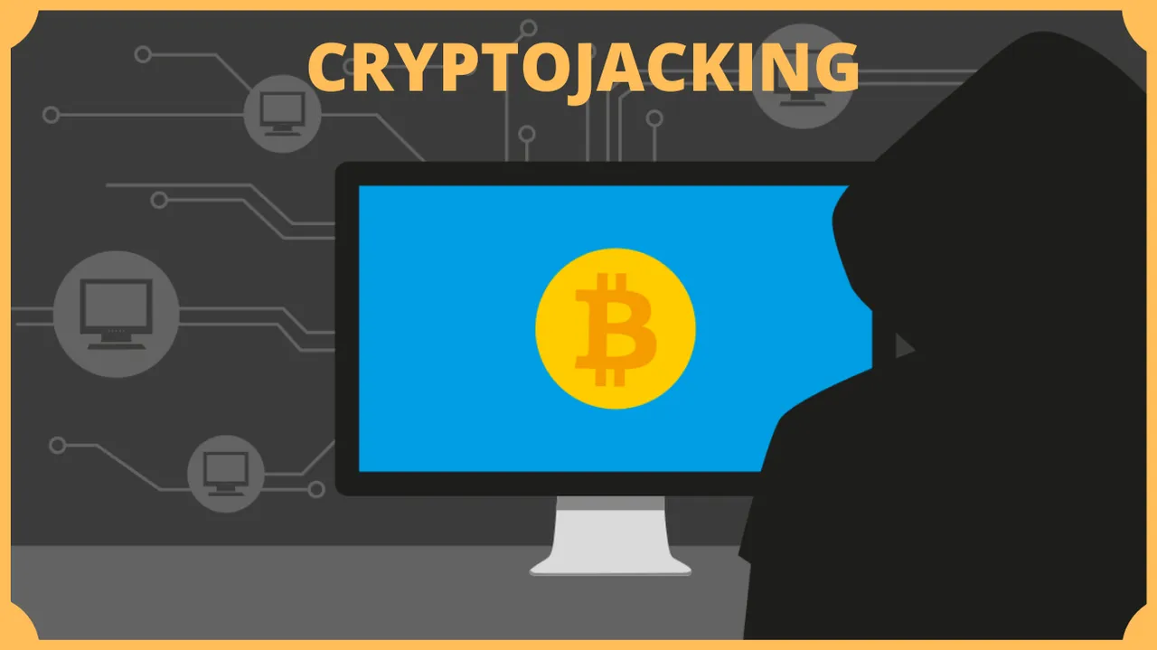 Cryptojacking