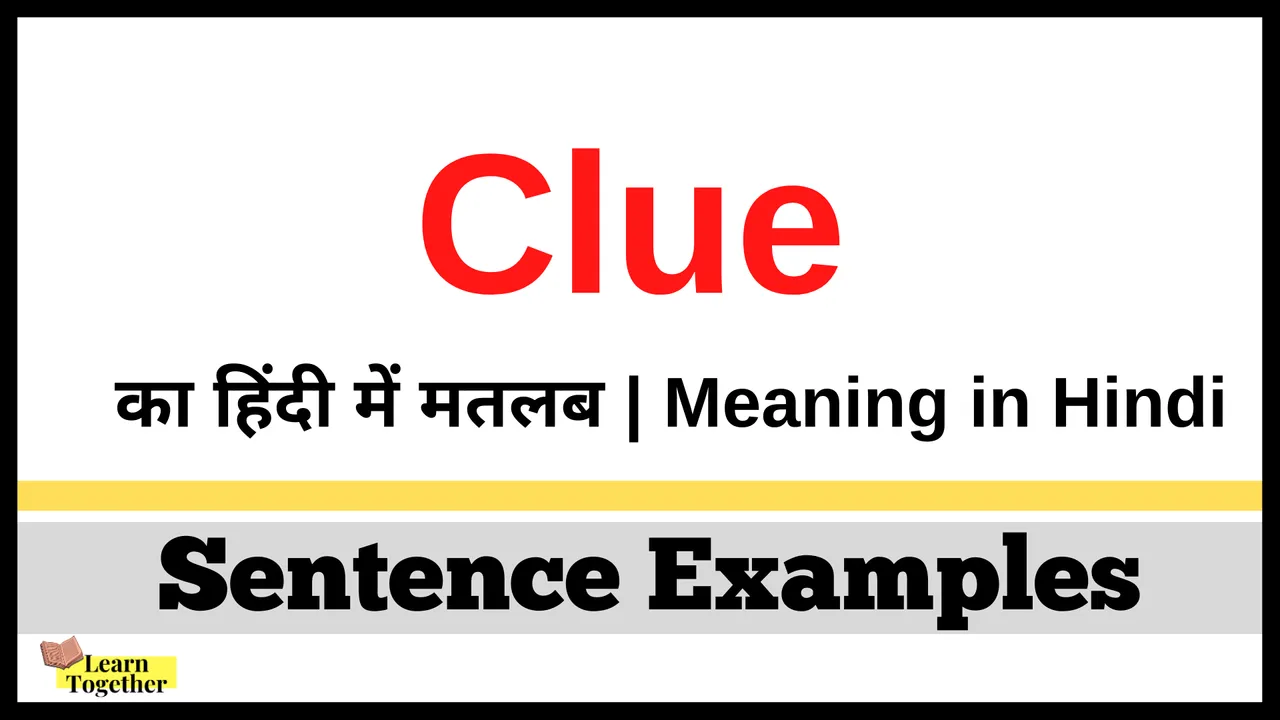 Meaning of Clue in Hindi.png