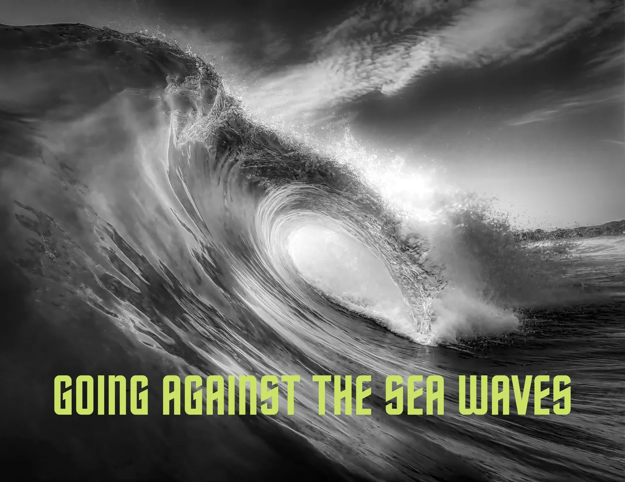 GOING AGAINST THE SEA WAVES.png