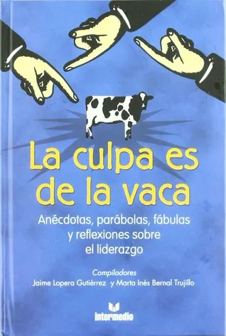la culpa es de la vaca.jpg