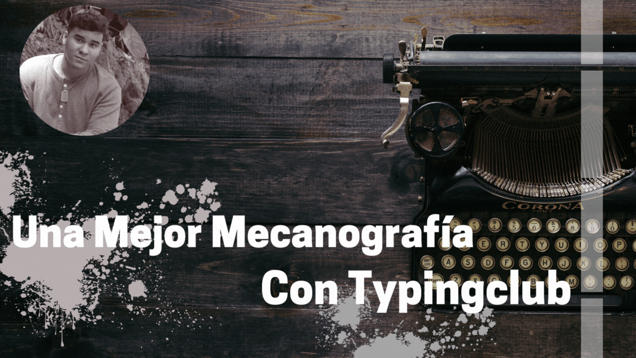 Una Mejor Mecanografía  Con Typingclub.gif