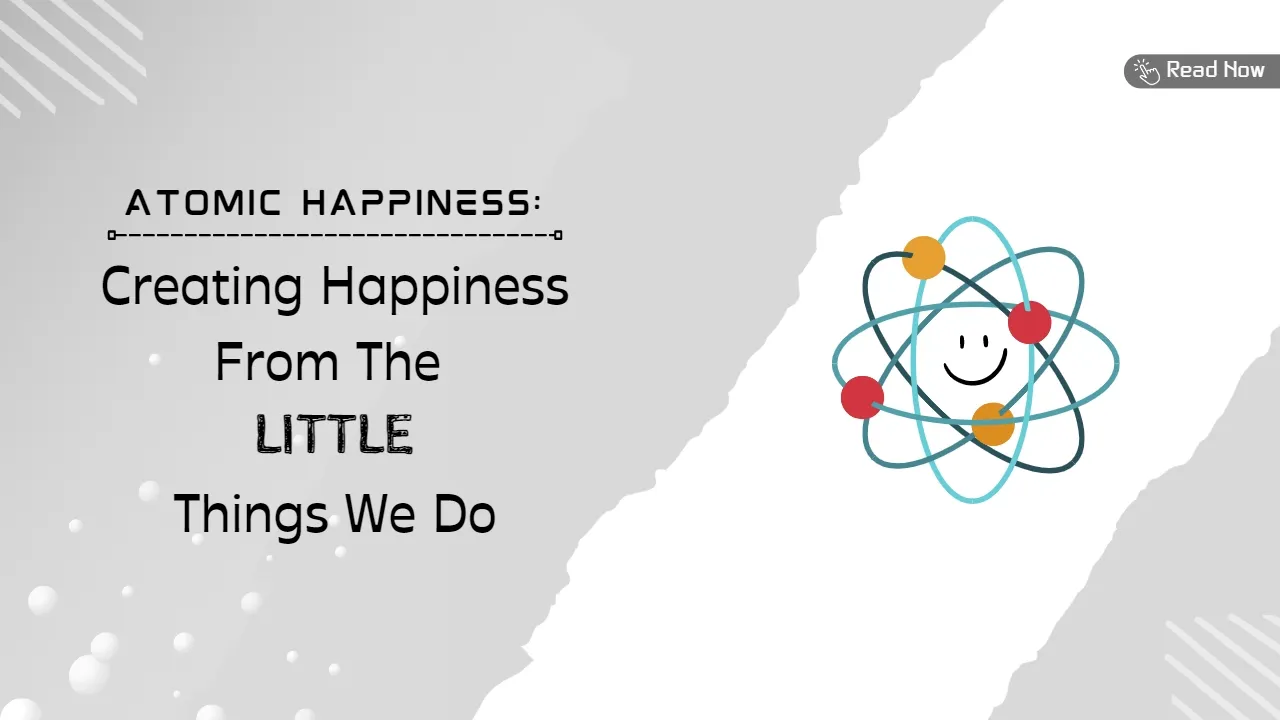 ATOMIC HAPPINESS.jpg