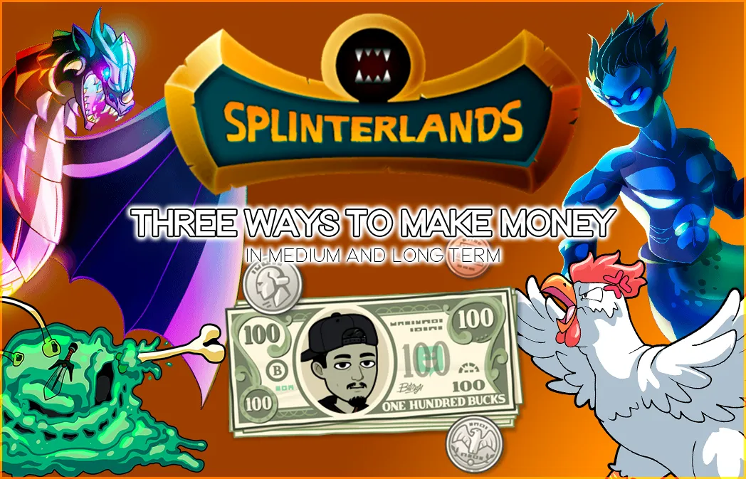 Splinterlands - Tres formas de ganar dinero a mediano largo plazo.png