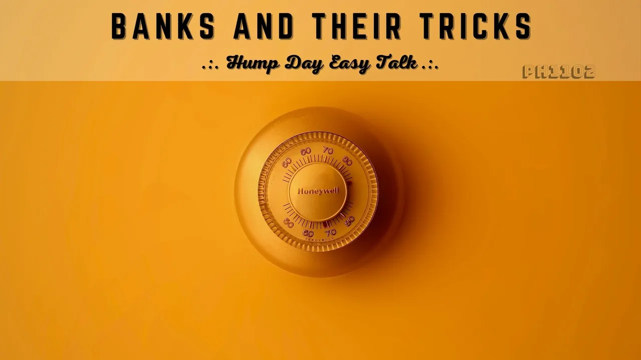 Banks and their Tricks - Hump Day Easy Talk.jpg