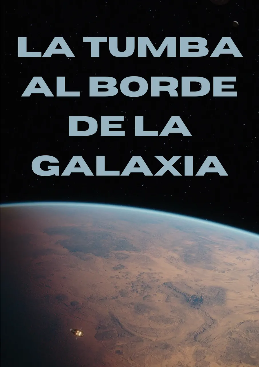 La tumba al borde de la galaxia.png