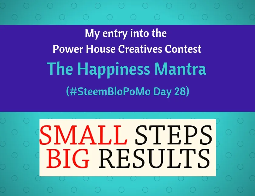 PowerHouseCreatives Contest - The Happiness Mantra blog thumbnail