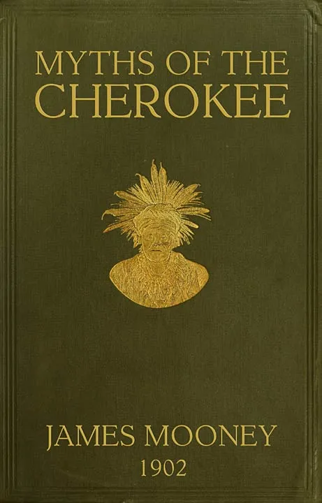 Myths of the Cherokee