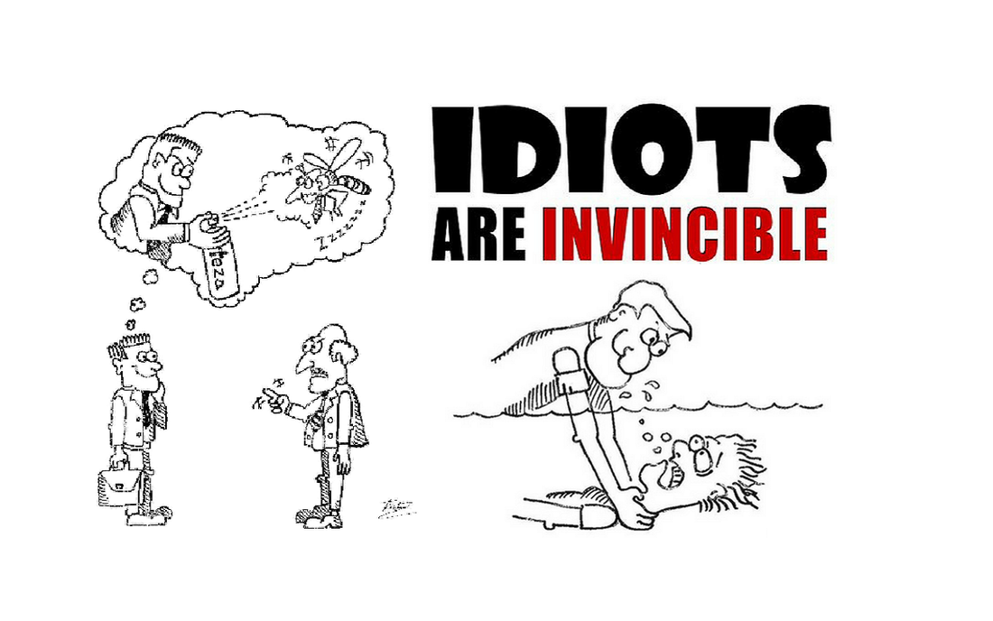 Incurable Idiots