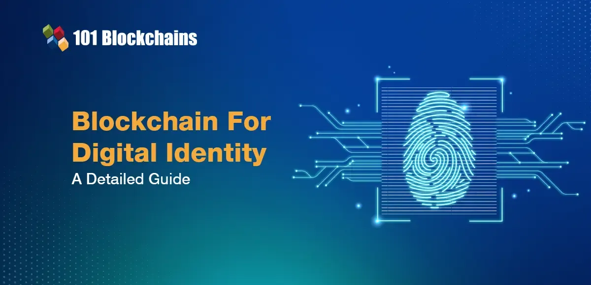 Blockchain-For-Digital-Identity-A-Detailed-Guide.webp