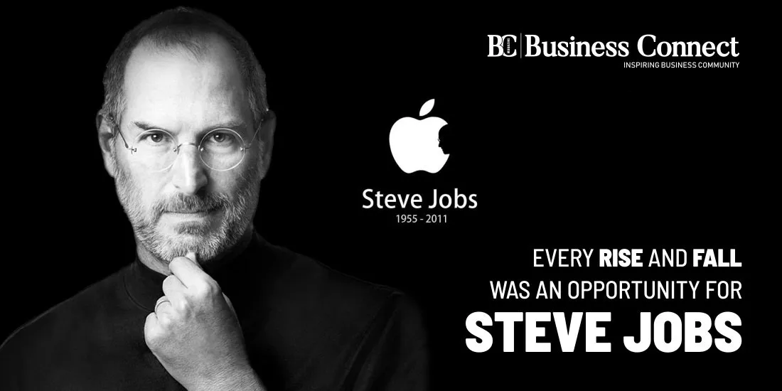 every_rise_and_fall_was_an_opportunity_for_steve_jobs.jpg