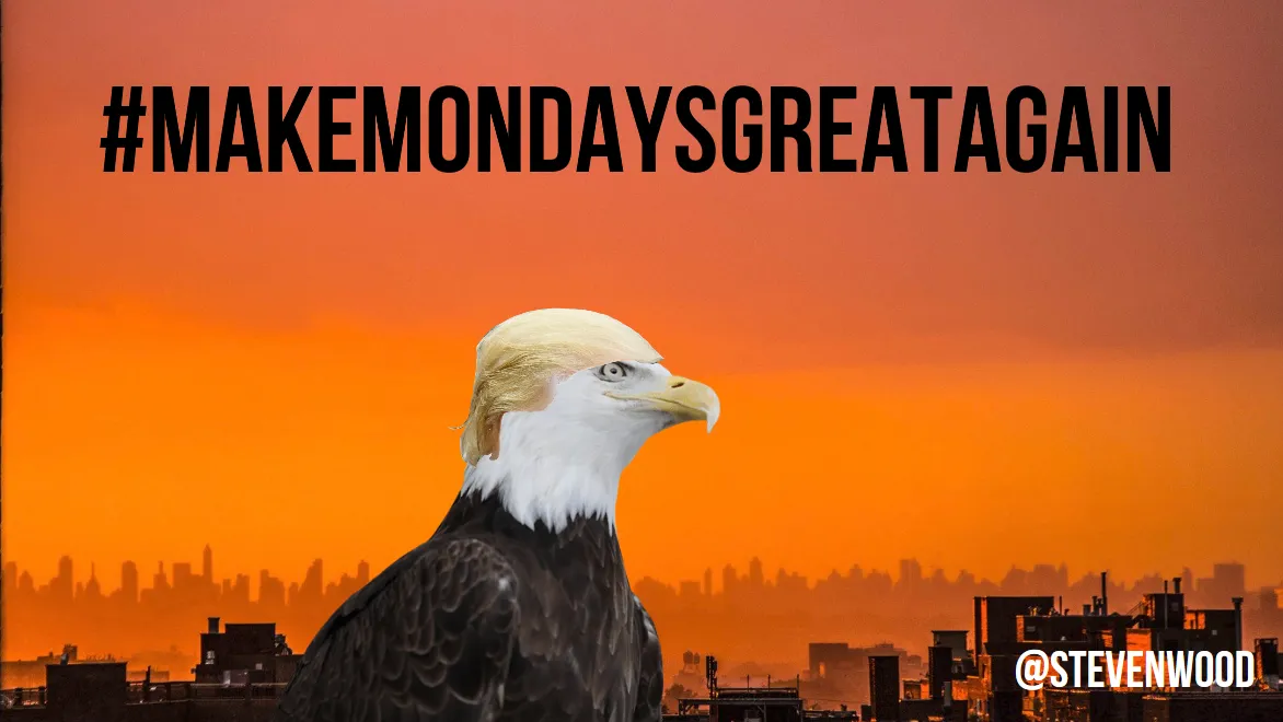 Screenshot_2020-06-08 MaKe mondays great again.png