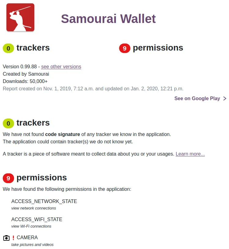 Source: https://reports.exodus-privacy.eu.org/en/reports/com.samourai.wallet/latest/