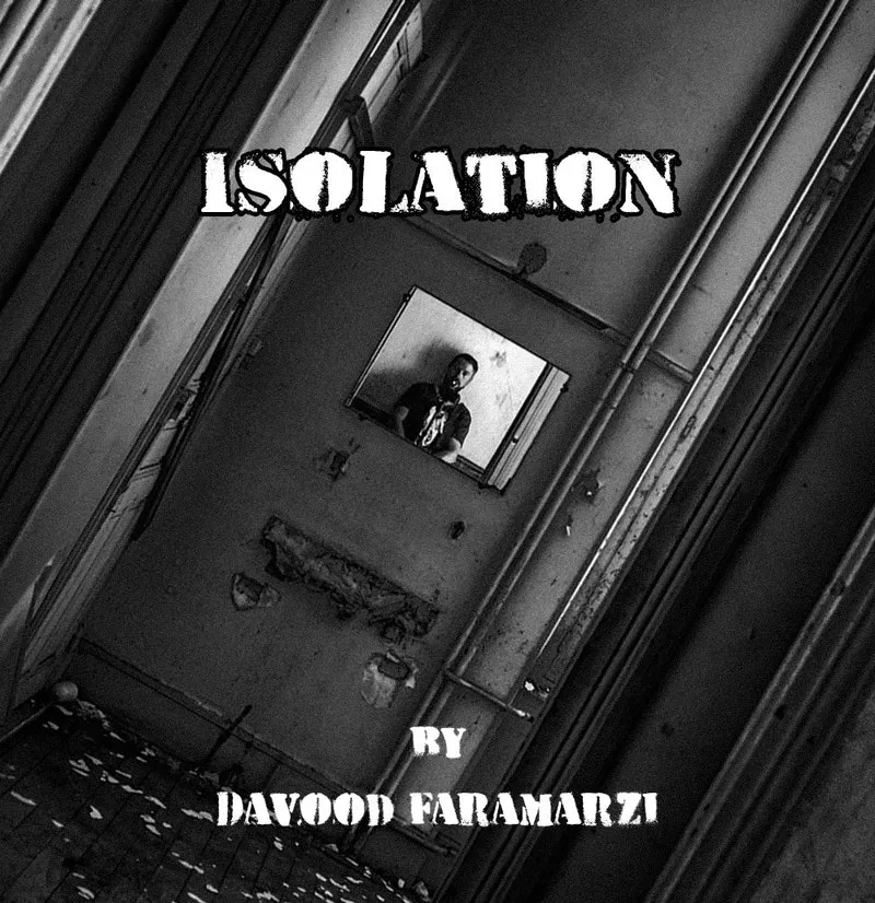 Davood Faramarzi Isolation.jpg