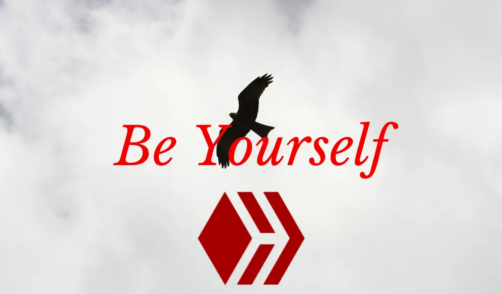 Be yourself.png