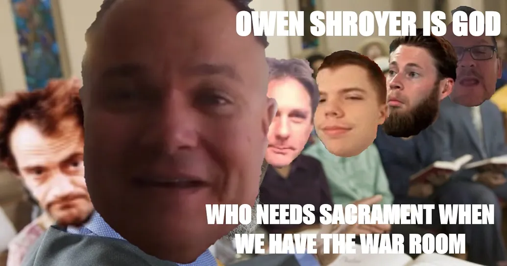 Infowars Sam Owen Shroyer Lev Etc CHURCH MEME.jpeg