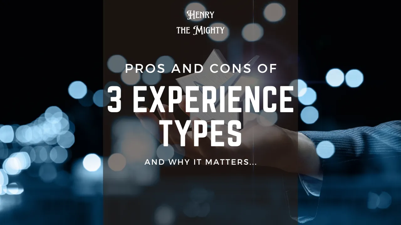 The Pros and Cons of the 3 types of experiences.png
