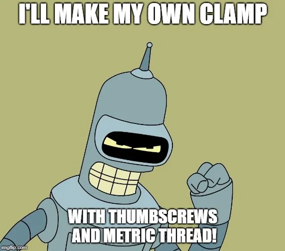 bender_my_own_clamp.jpg